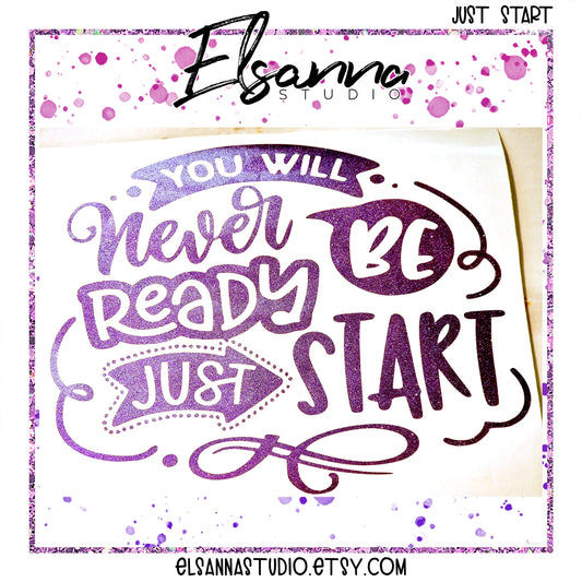 Vinyl Decal | Glitter Purple | Script | Just Start