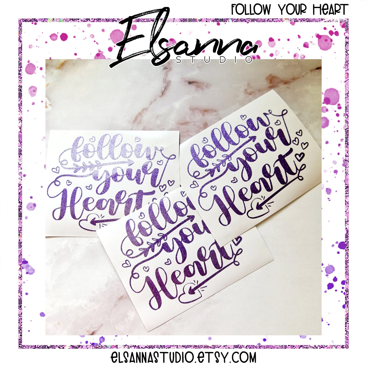 Vinyl Decal | Glitter Purple | Hearts | Follow Your Heart